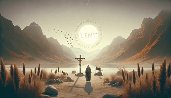 Embracing Lent: A Journey of Spiritual Renewal and Discipline