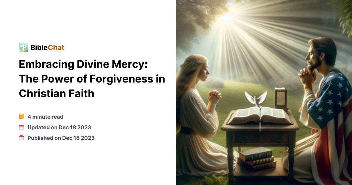 Do Mercy Embracing Divine Mercy: The Power of Forgiveness in Christian Faith