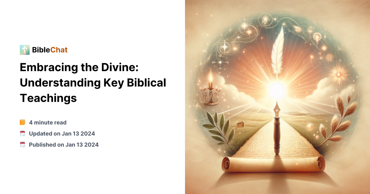 Divinity Lessons Embracing the Divine: Understanding Key Biblical Teachings