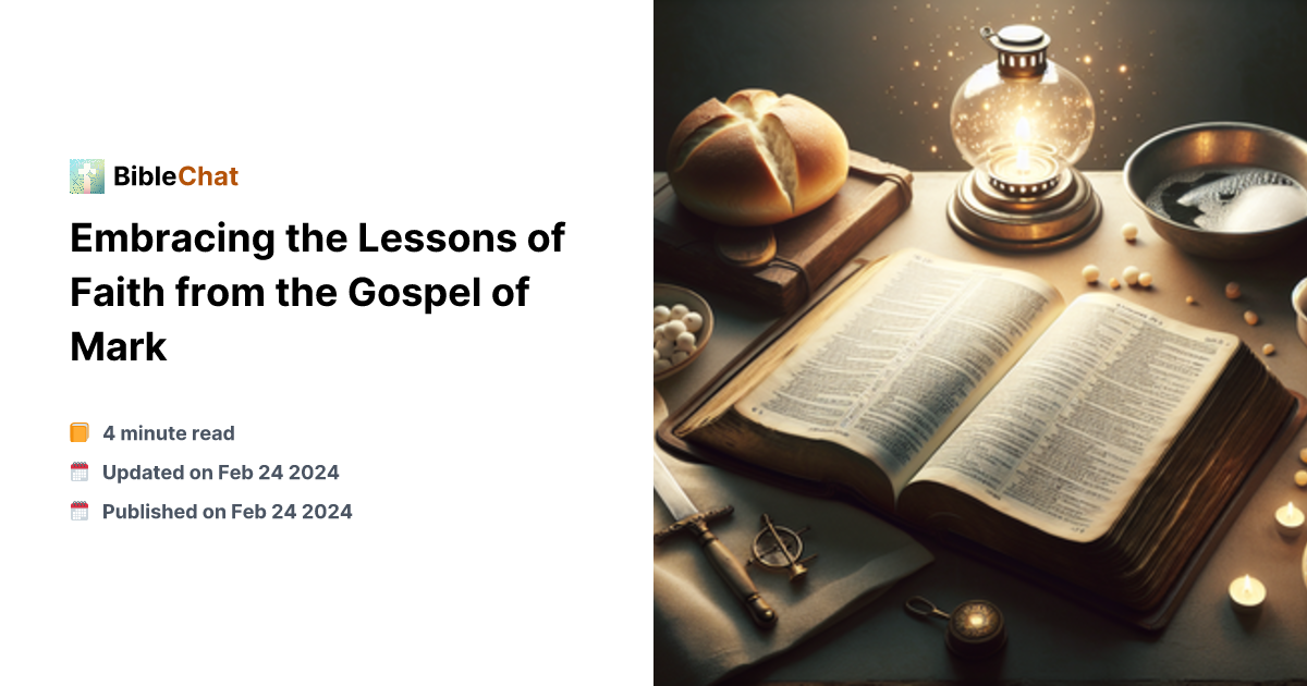 Mark Lesson Embracing the Lessons of Faith from the Gospel of Mark