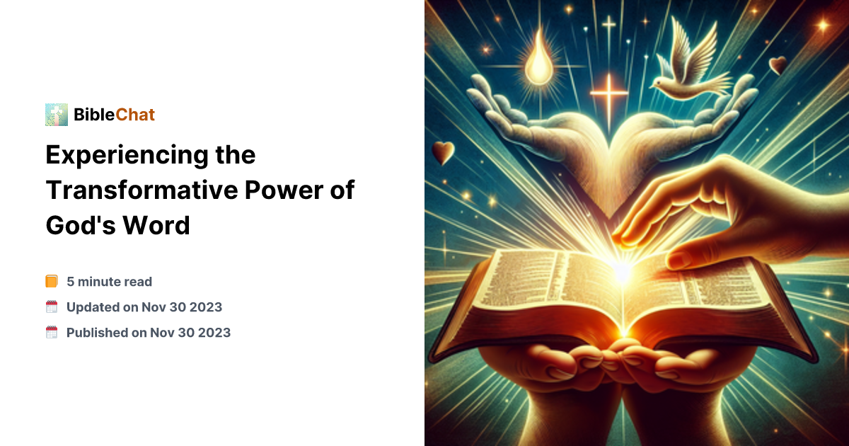 Experiencing the Transformative Power of God's Word