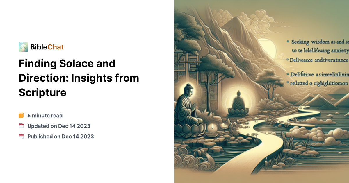Finding Solace and Direction: Insights from Scripture