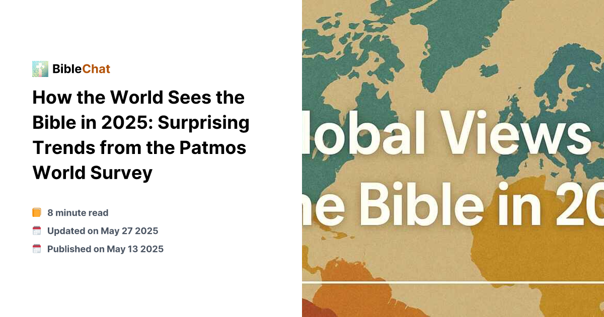 World Scripture How the World Sees the Bible in 2025: Surprising Trends from the Patmos ...