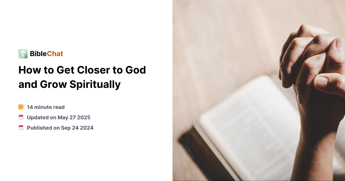 How To Get Closer To God And Grow Spiritually how-to-get-closer-to-god-and-grow-spiritually
