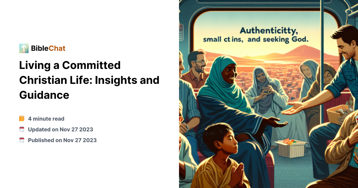 Committed Life Living a Committed Christian Life: Insights and Guidance