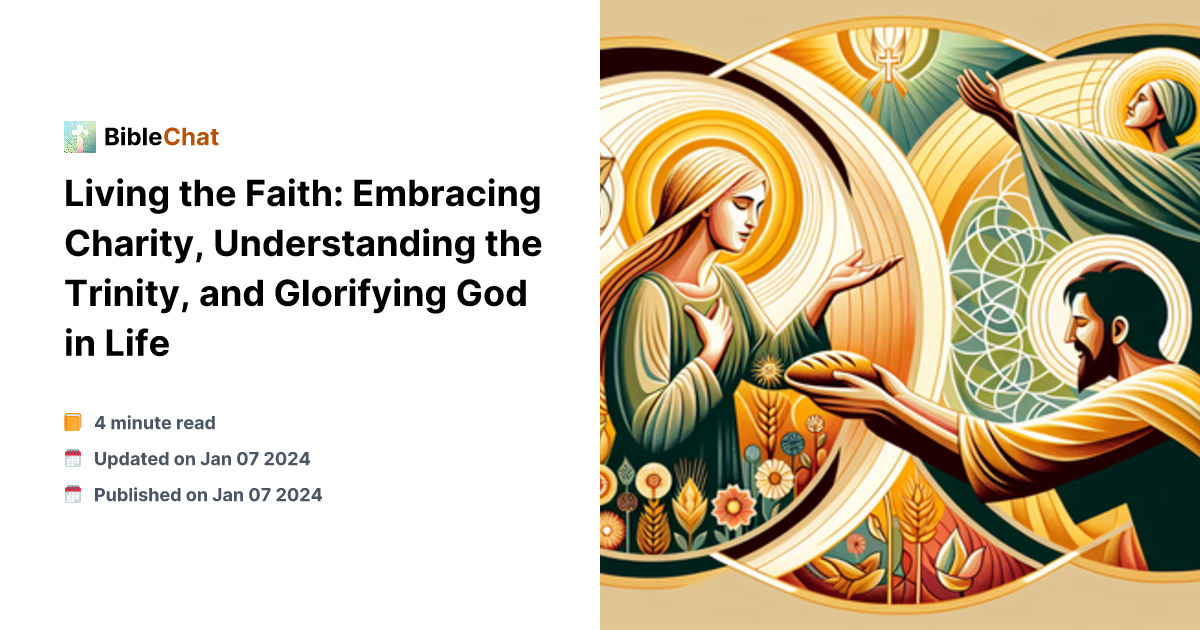 Glorify Pic Living the Faith: Embracing Charity, Understanding the Trinity, and ...