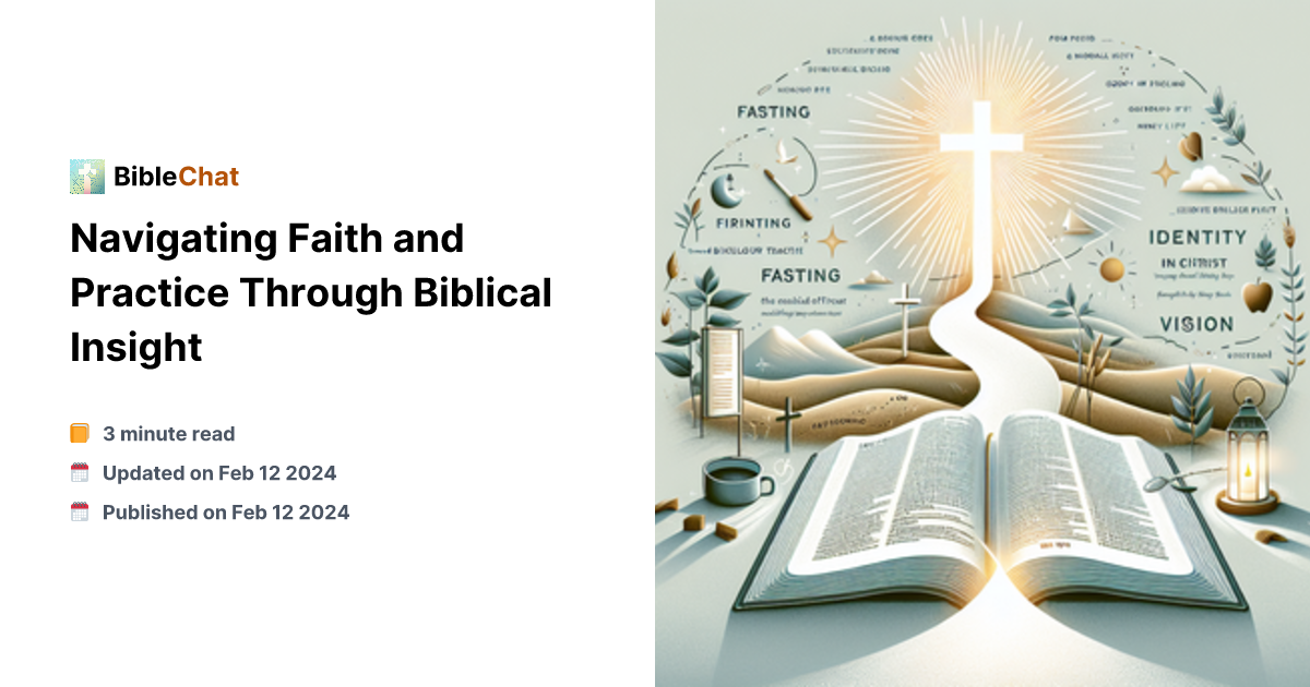Scripture Offering Insight Navigating Faith and Practice Through Biblical Insight