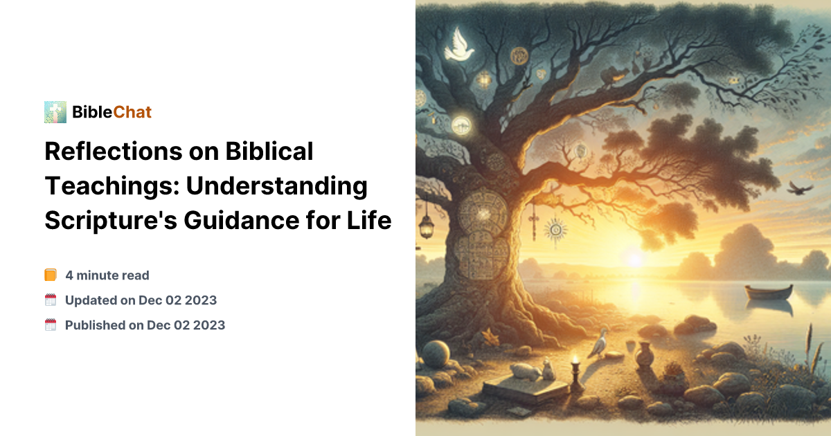 Reflections on Biblical Teachings: Understanding Scripture's Guidance ...