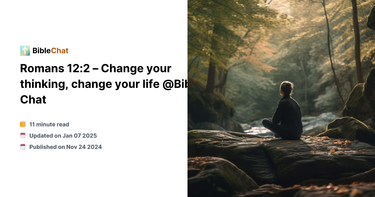 Romans 12 2 Change Your Thinking Change Your Life Bible Chat romans-12-2-change-your-thinking-change-your-life-bible-chat