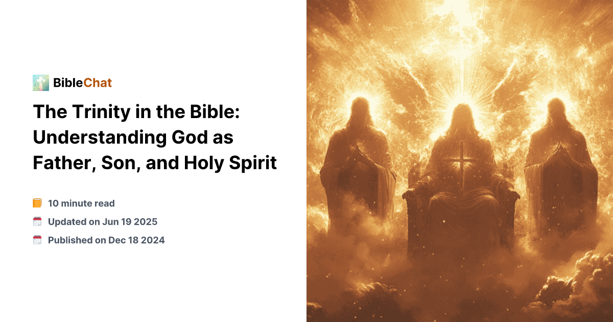 Trrinity The Trinity in the Bible: Understanding God as Father, Son, and Holy Spirit