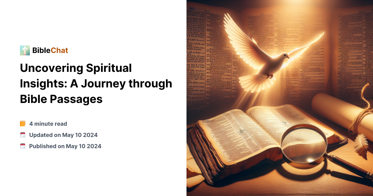 Simple Scriptre For Insight Uncovering Spiritual Insights: A Journey through Bible Passages