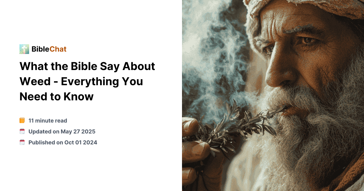 what does the bible say about tobacco What the Bible Say About Weed what does the bible say about tobacco What the Bible Say About Weed